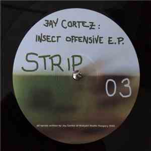 Jay Cortez - Insect Offensive flac album