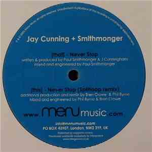 Jay Cunning + Smithmonger - Never Stop flac album