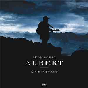 Jean-Louis Aubert - Live = Vivant flac album