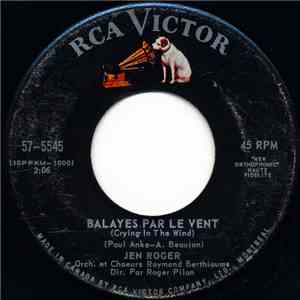 Jen Roger - Balayé Par Le Vent / L'amour (Unit Le Monde) flac album