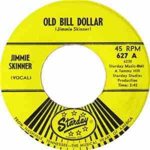 Jimmie Skinner - Old Bill Dollar / Trouble Walked In flac album