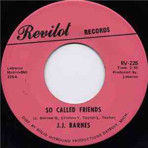 J.J. Barnes / The Lebaron Strings - So Called Friends / Now She's Gone flac album