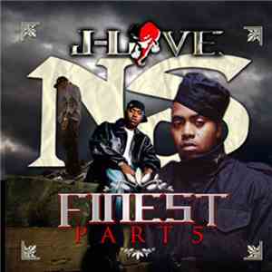 J-Love Presents Nas - Nas Finest Part 5 flac album