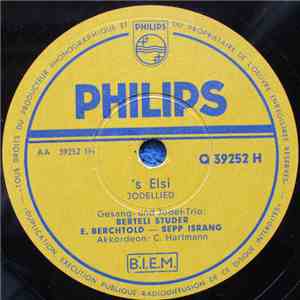 Jodel-Trio Berteli Studer E. Berchtold - Sepp Israng - S'Elsi / Wildheuer-Juz flac album