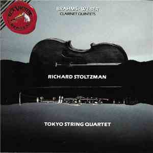 Johannes Brahms, Carl Maria von Weber, Richard Stoltzman, Tokyo String Quartet - Brahms - Weber Clarinet Quintets flac album