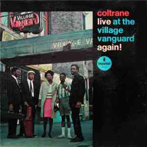 John Coltrane - Live At The Village Vanguard Again! flac album