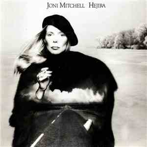 Joni Mitchell - Hejira flac album