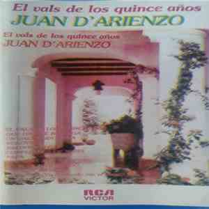 Juan D'Arienzo - El Vals De Los 15 Años flac album