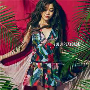 Juju  - Playback flac album
