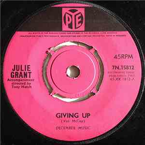 Julie Grant - Giving Up / 'Cause I Believe In You flac album