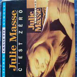Julie Masse - C'est zéro flac album