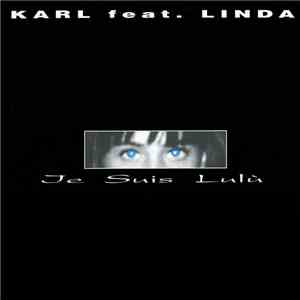Karl  Feat. Linda  - Je Suis Lulù flac album