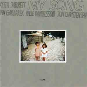 Keith Jarrett - My Song flac album