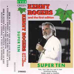Kenny Rogers & The First Edition - Super Ten flac album
