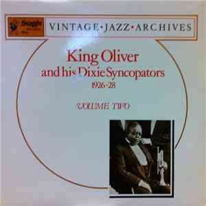 King Oliver & His Dixie Syncopators - Volume Two: 1926-28 flac album