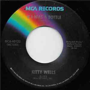 Kitty Wells - If I Was A Bottle flac album