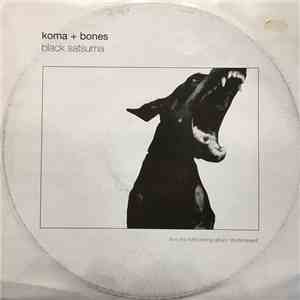 Koma + Bones - Black Satsuma flac album