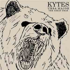 Kytes - Ursa Major, The Great Bear flac album