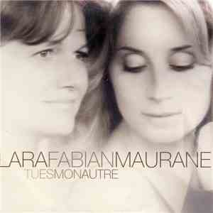 Lara Fabian, Maurane - Tu Es Mon Autre flac album
