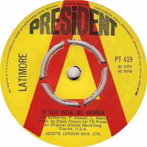 Latimore  - If You Were My Woman / Put Pride Aside flac album