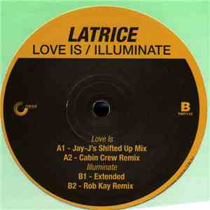 Latrice - Love Is / Illuminate flac album