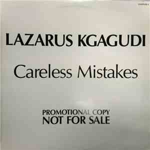 Lazarus Kgagudi - Careless Mistakes flac album