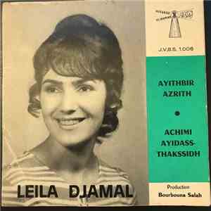 Leila Djamal - Ayithbir Azrith / Achimi Ayidass - Thassidh flac album