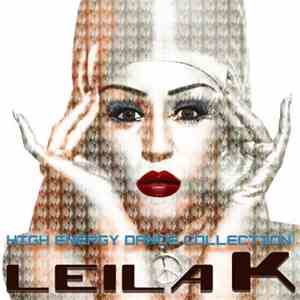 Leila K - High Energy Dance Collection flac album