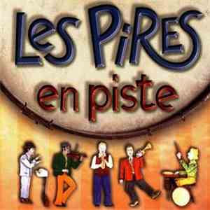 Les Pires - En Piste flac album
