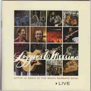 Loggins And Messina - Sittin' In Again At The Santa Barbara Bowl: Live flac album