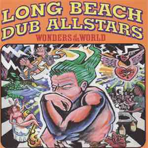 Long Beach Dub Allstars - Wonders Of The World flac album