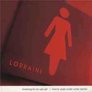 Lorraine - Lovesong For An Ugly Girl flac album