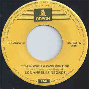 Los Angeles Negros - Esta Noche La Paso Contigo flac album