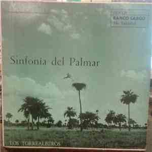 Los Torrealberos - Sinfonia Del Palmar flac album