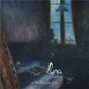 Luna  - On The Other Side Of Life flac album