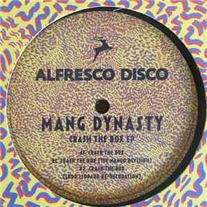 Mang Dynasty - Crash The Box E.P flac album