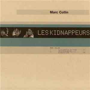 Marc Collin - Les Kidnappeurs flac album