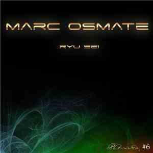 Marc Osmate - Ryu Sei flac album