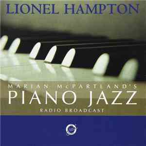 Marian McPartland With Guest Lionel Hampton - Marian McPartland's Piano Jazz flac album