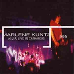 Marlene Kuntz - H.U.P Live In Catharsis flac album