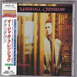 Marshall Crenshaw - Downtown flac album