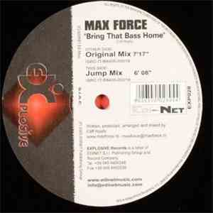 Max Force - Bring That Bass Home flac album