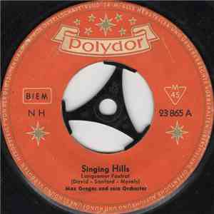 Max Greger Und Sein Orchester - Singing Hills flac album