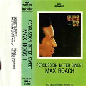 Max Roach - Percussion Bitter Sweet flac album