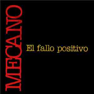 Mecano - El Fallo Positivo flac album