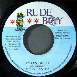 Mega Banton - Cyaan Go So flac album