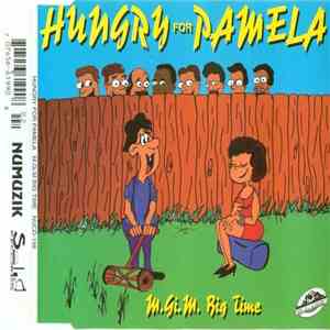 M.Gi.M. Big Time Music - Hungry For Pamela flac album