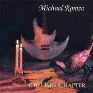 Michael Romeo  - The Dark Chapter flac album