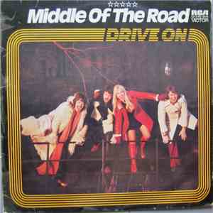 Middle Of The Road - Drive On flac album