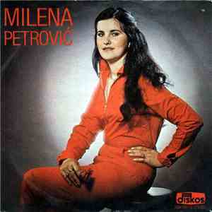 Milena Petrović - Prvo Slovo Tvog Imena flac album